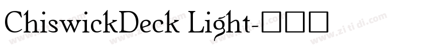 ChiswickDeck Light字体转换